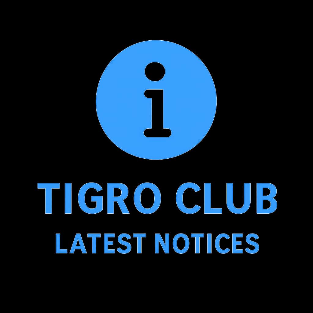 An icon representing Tigro Club Notices for informational purposes.